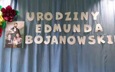URODZINY BŁ. EDMUNDA BOJANOWSKIEGO