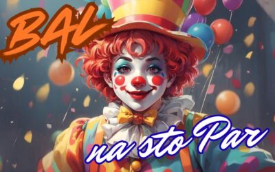 Hej Karnawał, trwa zabawa…