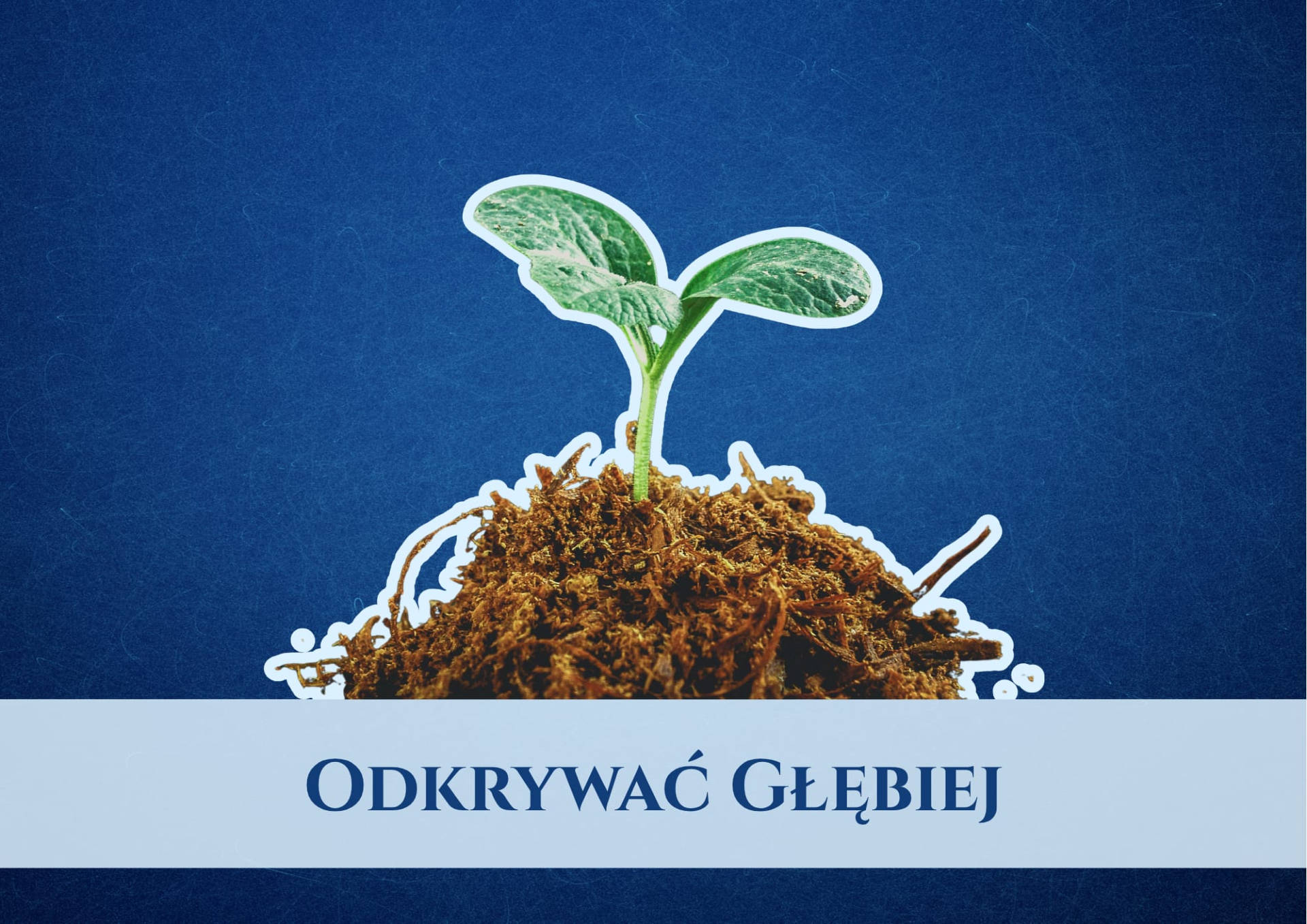 odkrywac-glebiej